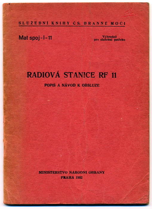 RF11 Originál předpisu z roku 1952 radiostanice spojení ČSLA